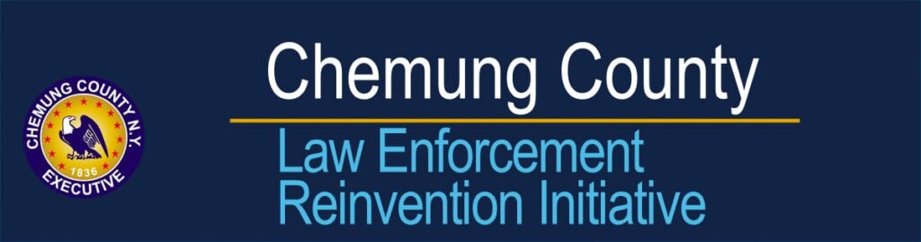 Chemung County Law Enforcement Reinvention Initiative